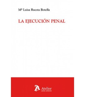 LA EJECUCION PENAL