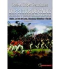 LOS SITIOS DE CADIZ: GUERRA Y RESISTENCIA, 1808-1812