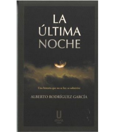 LA ULTIMA NOCHE