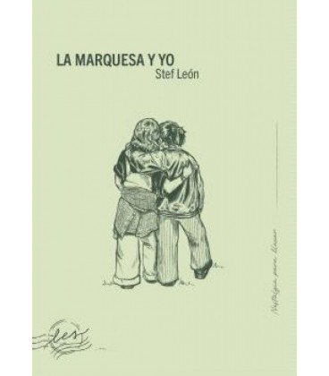 LA MARQUESA Y YO
