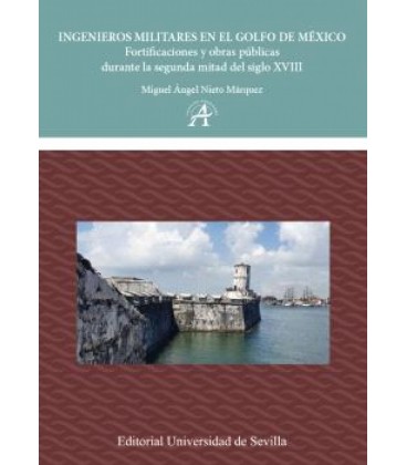 INGENIEROS MILITARES EN EL GOLFO DE MEXICO