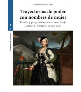 TRAYECTORIAS DE PODER CON NOMBRES DE MUJER