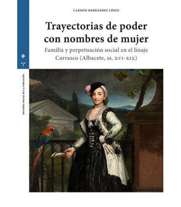 TRAYECTORIAS DE PODER CON NOMBRES DE MUJER