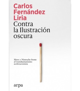 CONTRA LA ILUSTRACION OSCURA