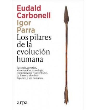 PILARES DE LA EVOLUCION HUMANA