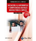 INICIACION A LA INFORMATICA Y COMPETENCIAS DIGITALES BASICAS PARA EL E