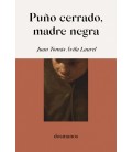 PUNO CERRADO, MADRE NEGRA