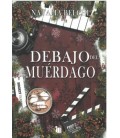 DEBAJO DEL MUERDAGO