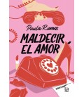 MALDECIR EL AMOR