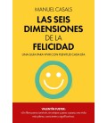 SEIS DIMENSIONES DE LA FELICIDAD, LAS
