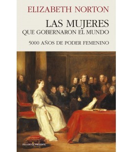 LAS MUJERES QUE GOBERNARON EL MUNDO