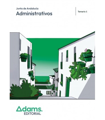 ADMINISTRATIVOS DE LA JUNTA DE ANDALUCIA TEMARIO 1
