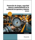 PREVENCION DE RIESGOS, SEGURIDAD LABORAL Y MEDIOAMBIENTAL EN LA INSTAL