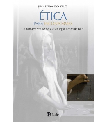 ETICA PARA INCONFORMES