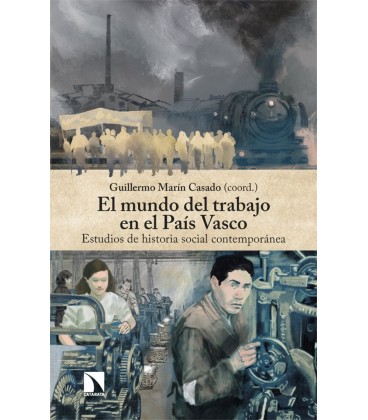 EL MUNDO DEL TRABAJO EN EL PAIS VASCO