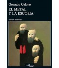 EL METAL Y LA ESCORIA