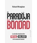 LA PARADOJA DE LA BONDAD