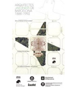 ARQUITECTES JARDINERS DE BARCELONA 1888-1992
