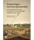 ARQUEOLOGIA E INTERDISCIPLINARIEDAD
