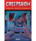 CREEPSHOW. ¡¡¡NARRACIONES ESCALOFRIANTES Y PERTURBADORAS!!!