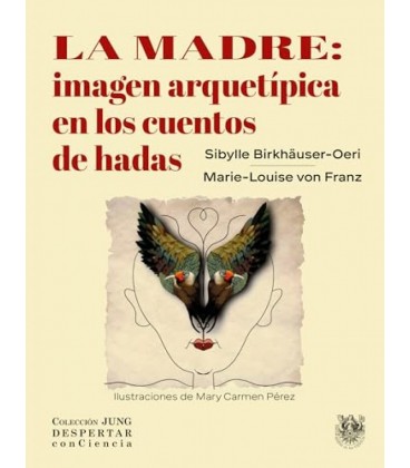 LA MADRE: IMAGEN ARQUETIPICA EN LOS CUENTOS DE HADAS