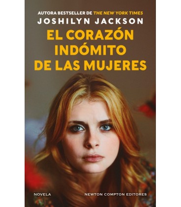 EL CORAZON INDOMITO DE LAS MUJERES