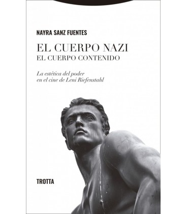 EL CUERPO NAZI. EL CUERPO CONTENIDO