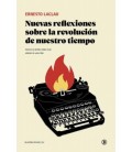 NUEVAS REFLEXIONES SOBRE LA REVOLUCION DE NUESTRO TIEMPO