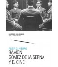 RAMON GOMEZ DE LA SERNA Y EL CINE