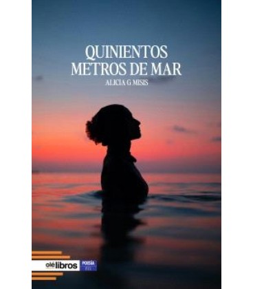 QUINIENTOS METROS DE MAR