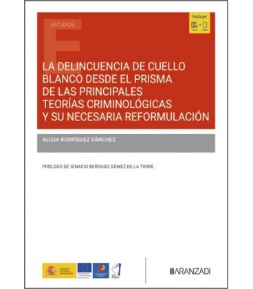 LA DELINCUENCIA DE CUELLO BLANCO DESDE EL PRISMA DE LAS PRINCIPALES TE