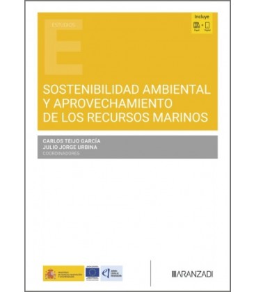 SOSTENIBILIDAD AMBIENTAL Y APROVECHAMIENTO DE LOS RECURSOS MARINOS