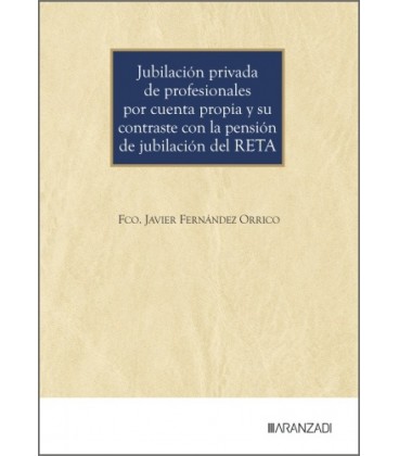 JUBILACION PRIVADA DE PROFESIONALES POR CUENTA PROPIA Y SU CONTRASTE C