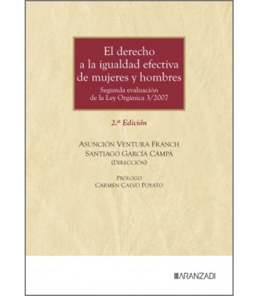 EL DERECHO A LA IGUALDAD EFECTIVA DE MUJERES Y HOMBRES (2.ª EDICION)