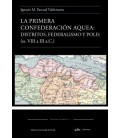 LA PRIMERA CONFEDERACION AQUEA