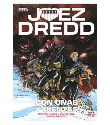 JUEZ DREDD: CON UÑAS Y DIENTES