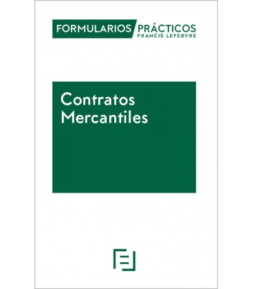 FORMULARIOS PRACTICOS CONTRATOS MERCANTILES 2026 2027