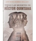 TODAS LAS MUERTES DE H CTOR QUINTANA