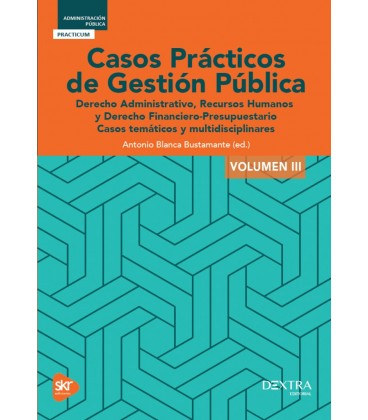 CASOS PRACTICOS DE GESTION PUBLICA III