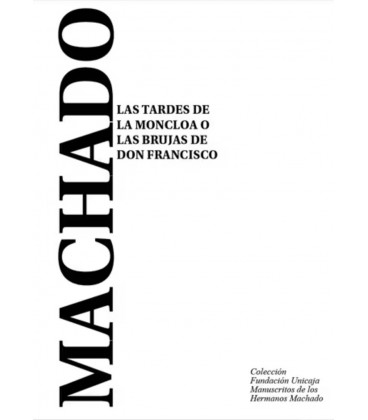 LAS TARDES DE LA MONCLOA O LAS BRUJAS DE DON FRANCISCO