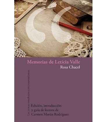 MEMORIAS DE LETICIA VALLE ROSA CHACEL EDICION