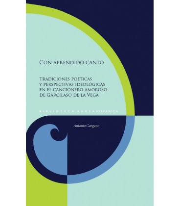 CON APRENDIDO CANTO TRADICIONES POETICAS Y PERSPECTIVAS IDEOLOGICAS EN
