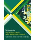 CENTROAMERICA PERSPECTIVAS DESDE EL BICENTENARIO : TENSIONES, IDENTIDA