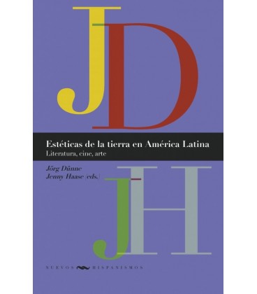ESTETICAS DE LA TIERRA EN AMERICA LATINA LITERATURA