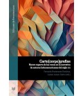 CARTO(CORPO)GRAFIAS NUEVO REPARTO DE LAS VOCES EN LA NARRATIVA DE AUTO