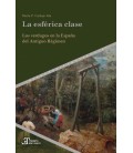LA ESFERICA CLASE LOS VERDUGOS EN LA ESPANA DEL ANTIGUO REGIMEN MARIA
