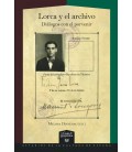 LORCA Y EL ARCHIVO DIALOGOS CON EL PORVENIR MELISSA DINVERNO (ED.).