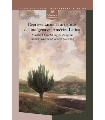 REPRESENTACIONES ARTISTICAS DEL INDIGENA EN AMERICA LATINA MARTHA ELEN