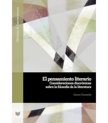 EL PENSAMIENTO LITERARIO CONSIDERACIONES DIACRONICAS SOBRE LA FILOSOFI