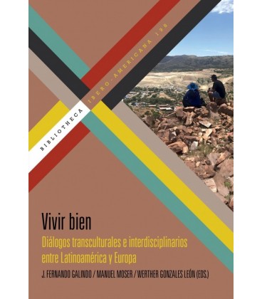 VIVIR BIEN DIALOGOS TRANSCULTURALES E INTERDISCIPLINARIOS ENTRE LATINO
